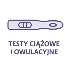 Testy ciążowe i owulacyjne