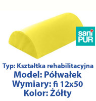 SANIPUR  Kształtka rehabilitacyjna - Półwałek ścieralny,  Żółty,  fi 12x50, bezpieczny, ukryty zamek błyskawiczny, ścieralny i nieprzemakalny, zdejmowany pokrowiec  (TS0408_0104)